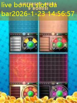 live bonus slot da bar