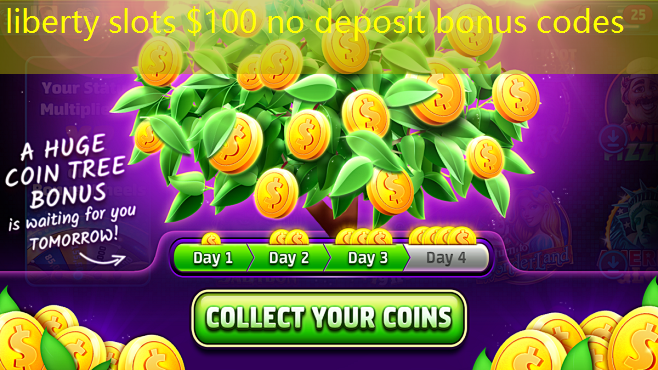 liberty slots $100 no deposit bonus codes