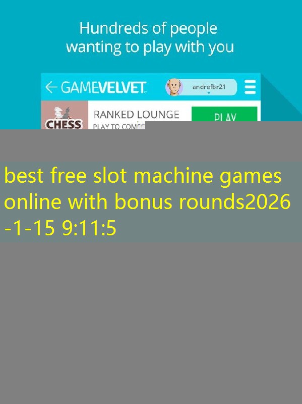 best free slot machine games online with bonus rounds
