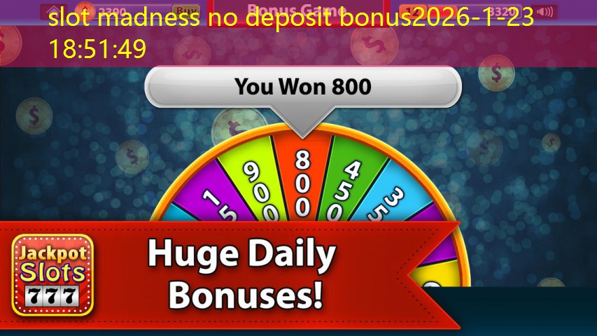 slot madness no deposit bonus