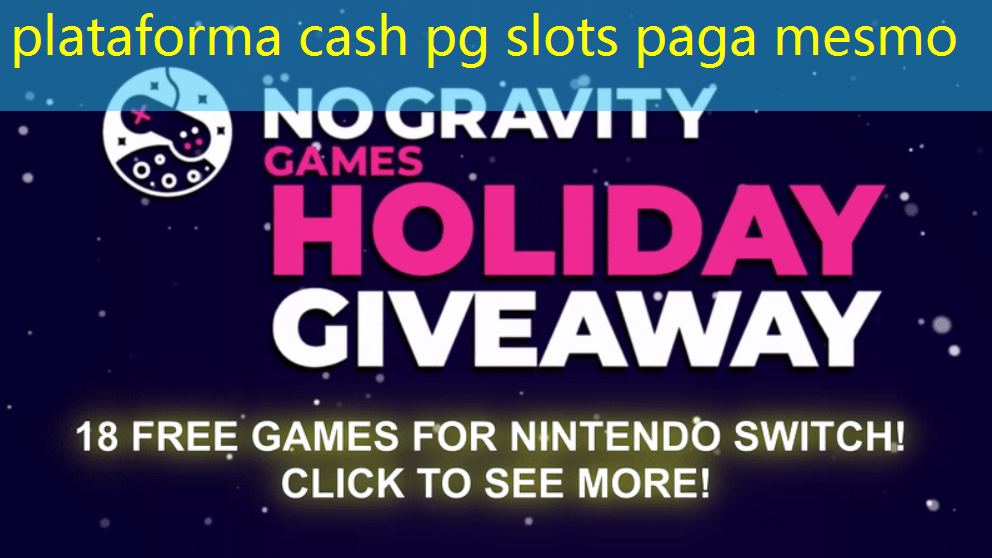 plataforma cash pg slots paga mesmo