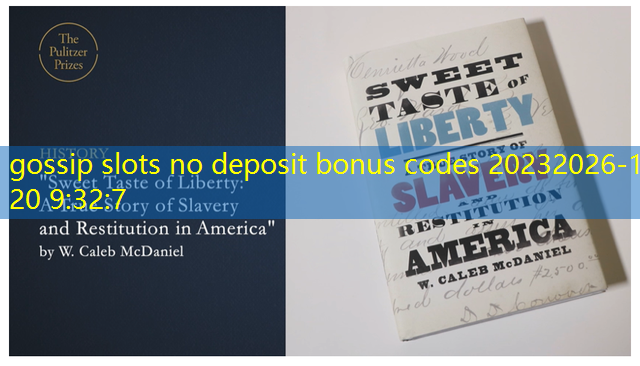 gossip slots no deposit bonus codes 2023